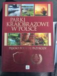 Parki Krajobrazowe w Polsce. Piękno polskiej przyrody