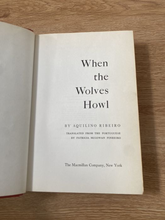 When the wolves howl by Aquilino Ribeiro