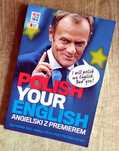 Polish Your English. Angielski z premierem Donald Tusk