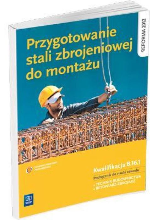 Przygotowanie stali zbrojeniowej do montażu WSiP WSiP Mirosław Kozł