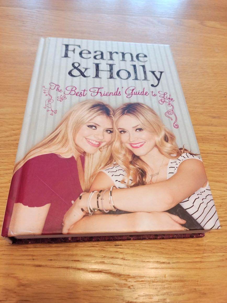 The Best Friends Guide to Life Fearne Cotton Holly Willoughby дружба