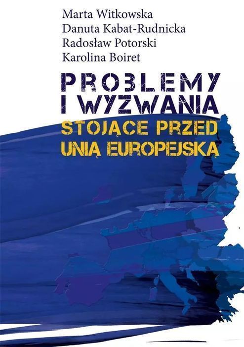Problemy i wyzwania stojące przed Unią Europejską. Aspra. Nowy Produkt