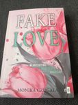 Fake love Monika Czugała