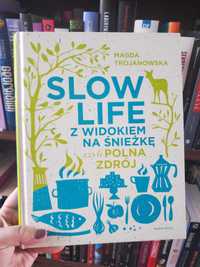 Magda Trojanowska SLOW LIFE z widokiem na śnieżkę