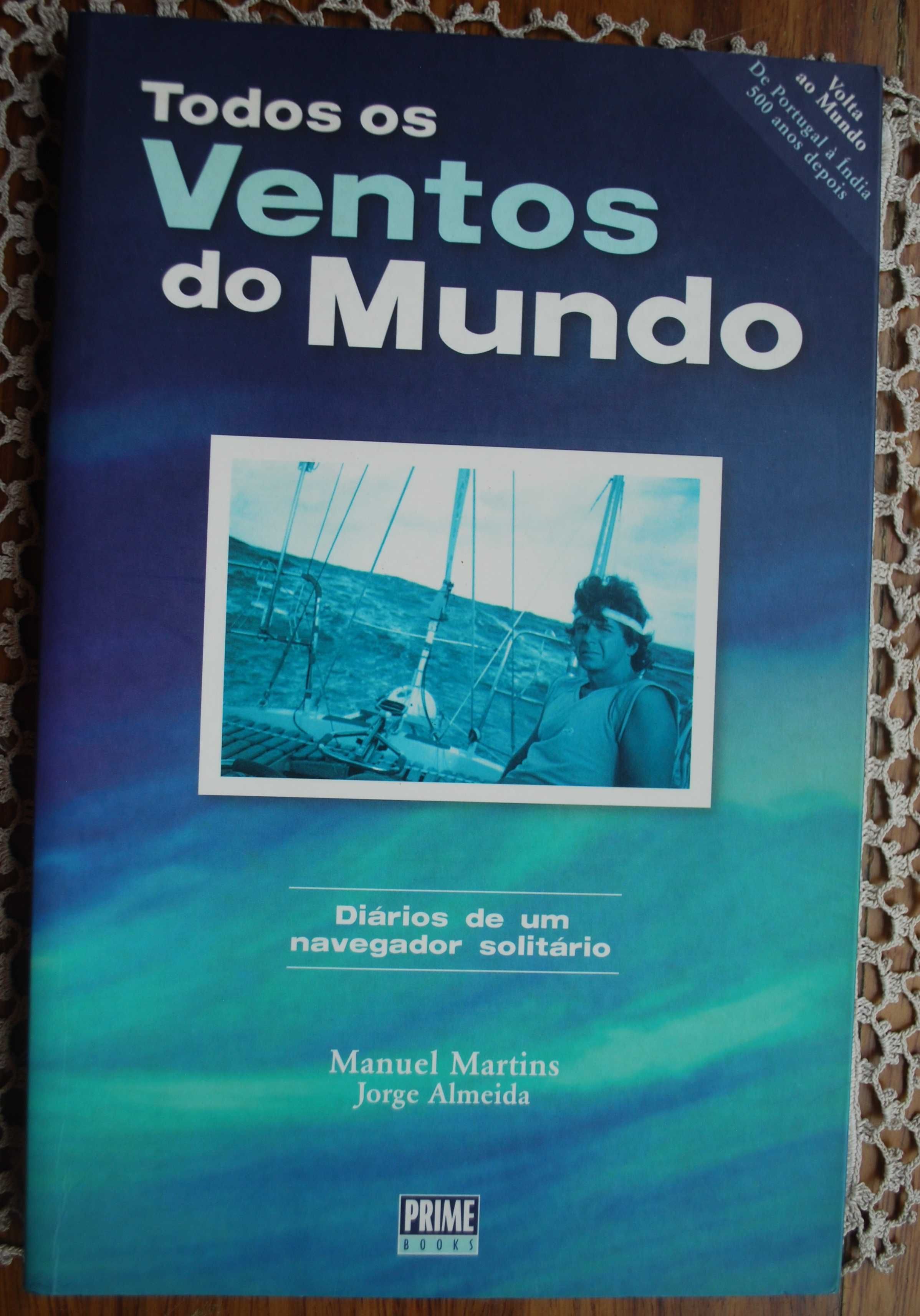 Todos Os Ventos do Mundo de Manuel Martins e Jorge Almeida