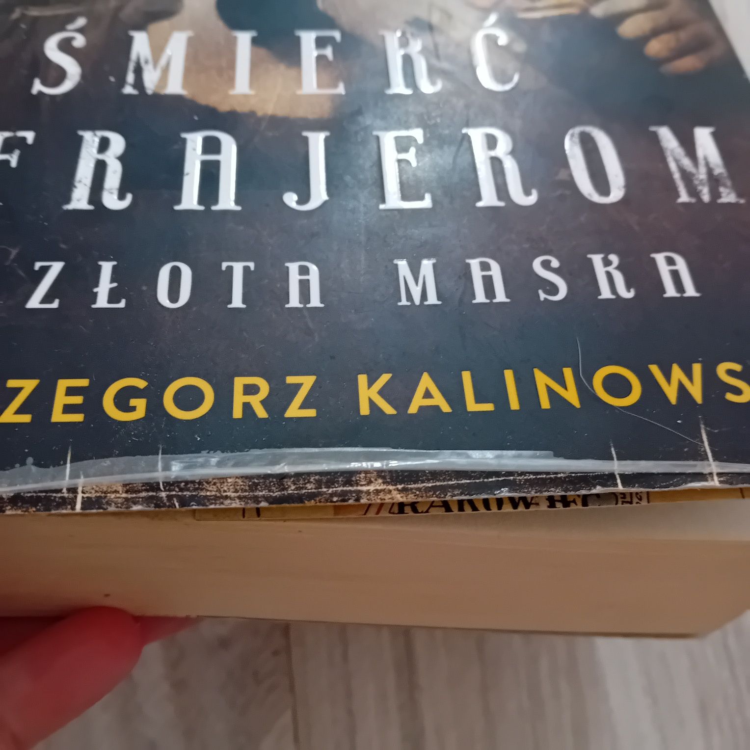 Śmierć frajerom Grzegorz Kalinowski