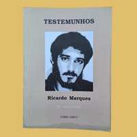 Testemunhos - Ricardo Marques