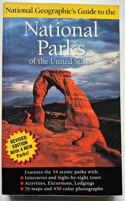 National Geographic Guide to the National Parks of the United States