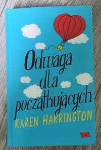 Odwaga dla początkujących - Karen Harrington