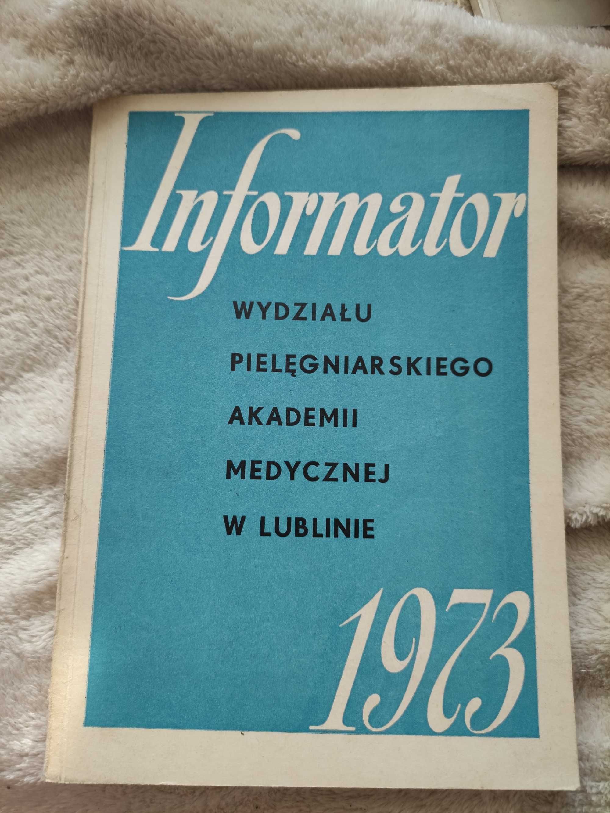 Informator wydziału pielęgniarskiego AM w Lublinie rok 1973