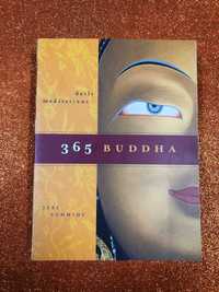 365 Buddha – Daily meditations - Jeff Schmidt