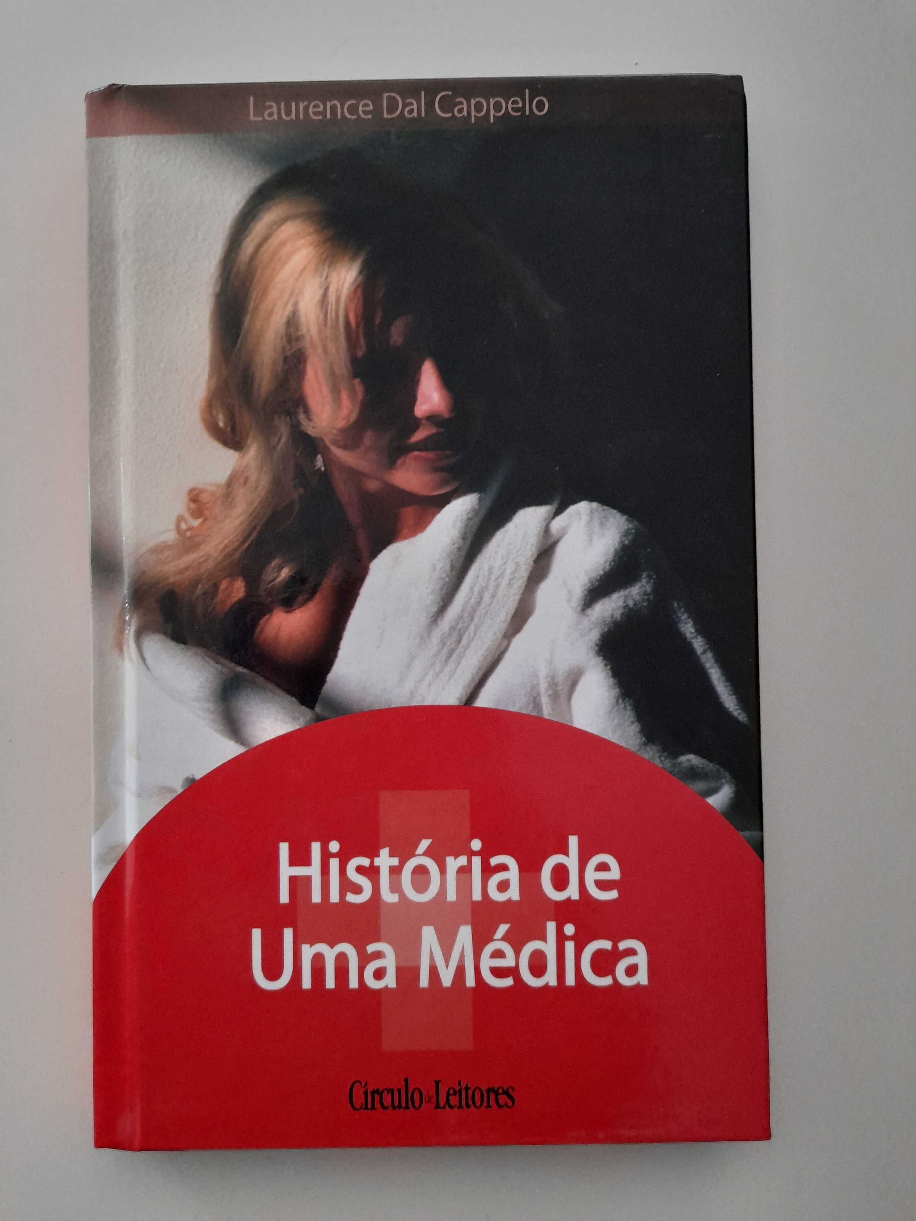 História de Uma Médica, Laurance Dal Cappelo