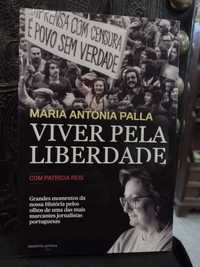 Viver pela Liberdade - Maria Antónia Palla