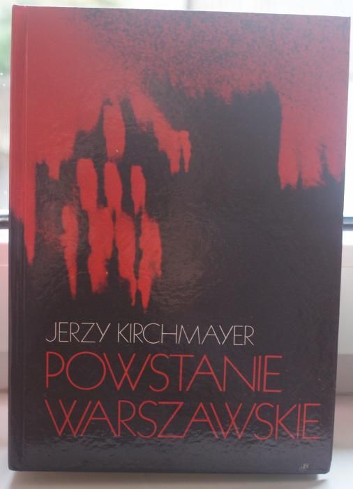 Powstanie Warszawskie Jerzy Maria Kirchmayer