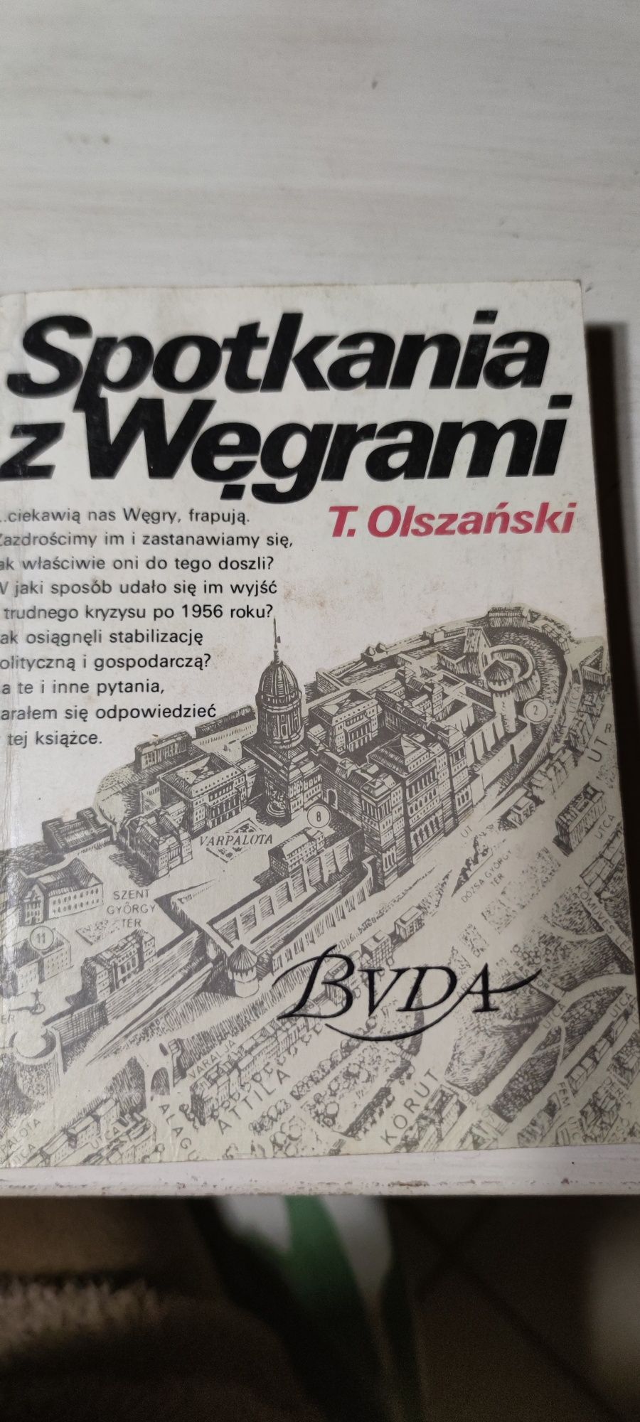 Spotkania z Węgrami T. Olszański