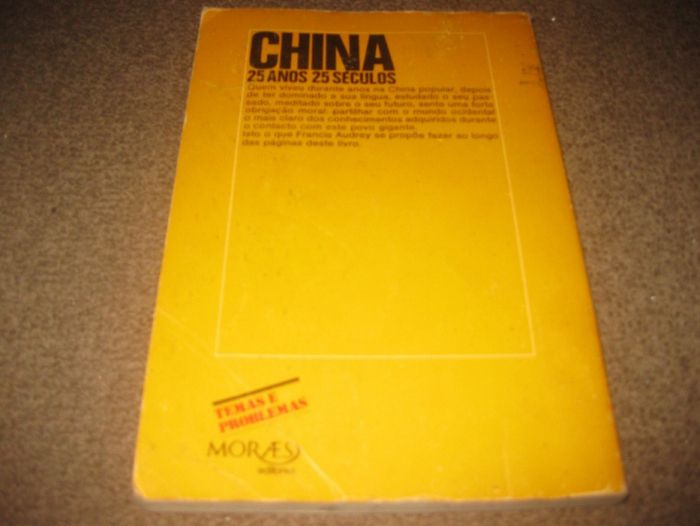 Livro "China: 25 Anos, 25 Séculos" de Francis Audrey