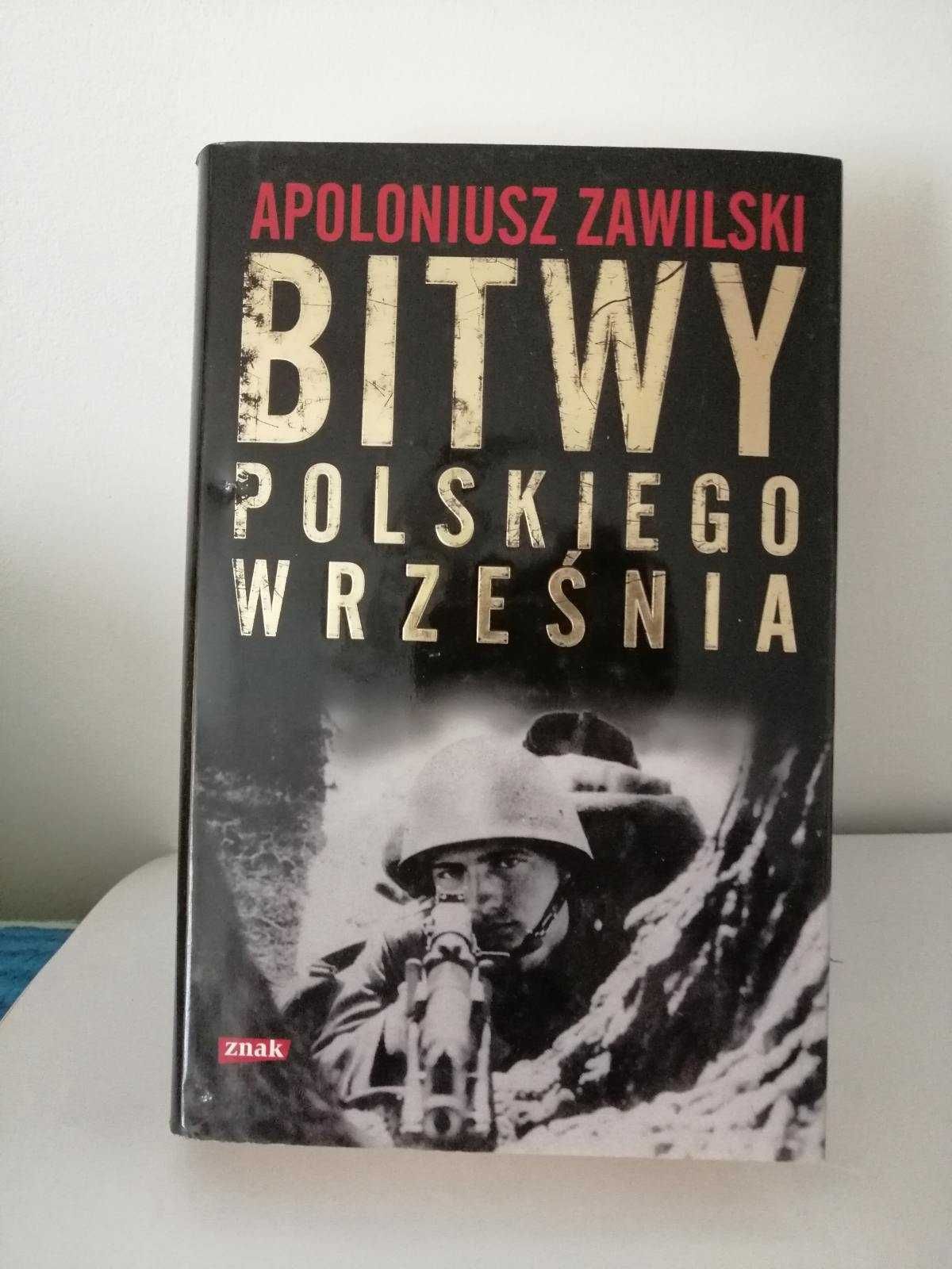 Bitwy Polskiego Września Apoloniusz Zawilski