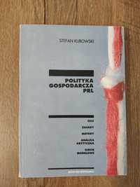 Polityka gospodarcza PRL, Stefan Kurowski, 1990