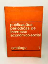 Publicações Periódicas de Interesse Económico-Social