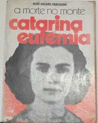 A morte no monte (Catarina Eufémia)