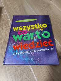 Wszystko co warto wiedzieć. Encyklopedia dla dociekliwych.