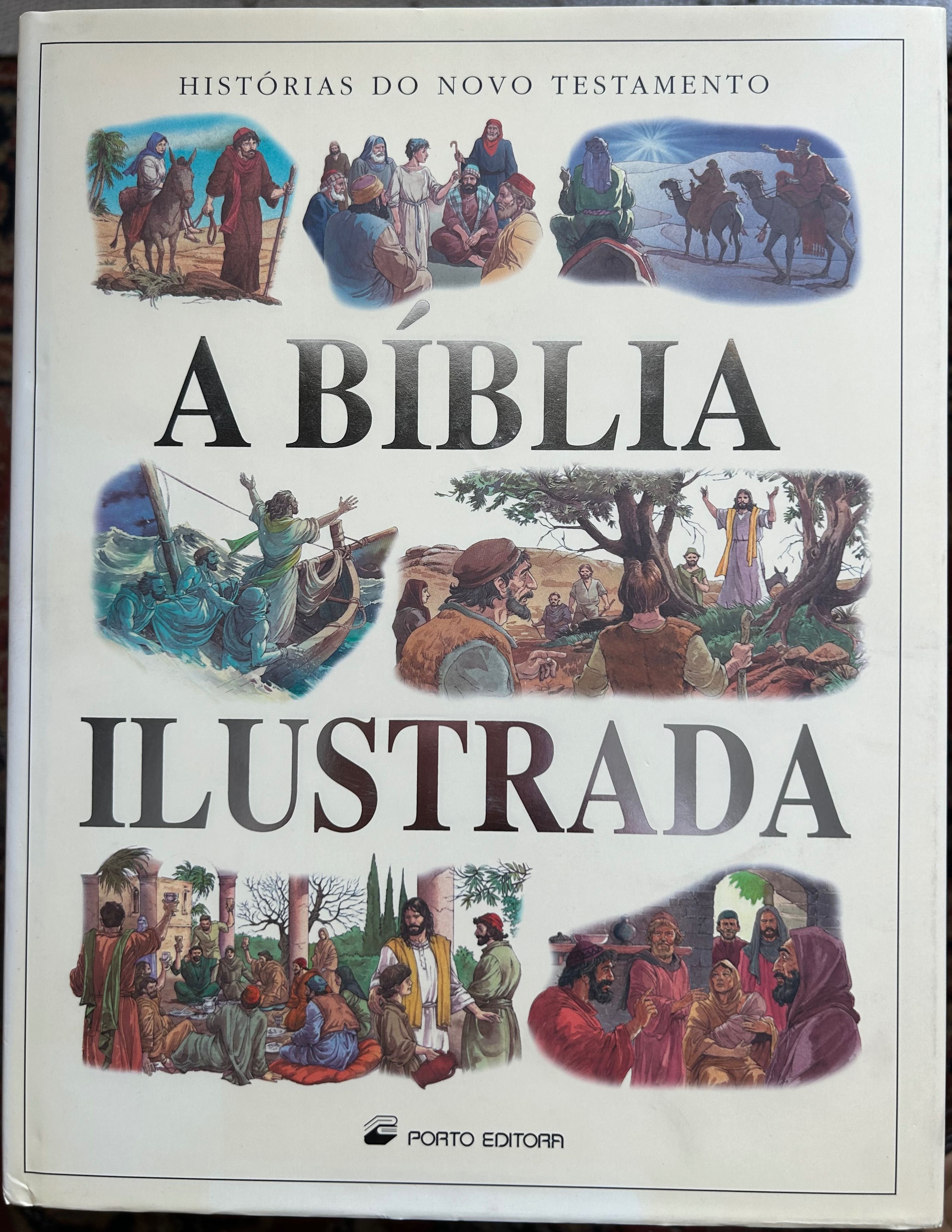 A Bíblia Ilustrada - Porto Editora - Histórias do Novo Testamento NOVO