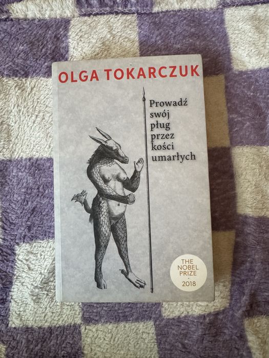 Olga Tokarczuk - “Prowadź swój pług przez kości umarłych” - stan bdb