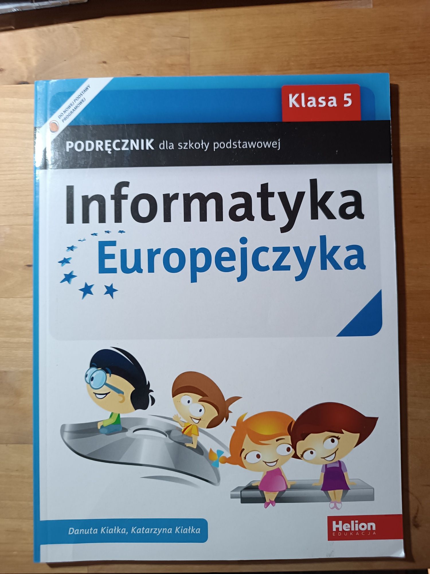 Podręcznik do informatyki, klasa 5, Informatyka Europejczyka