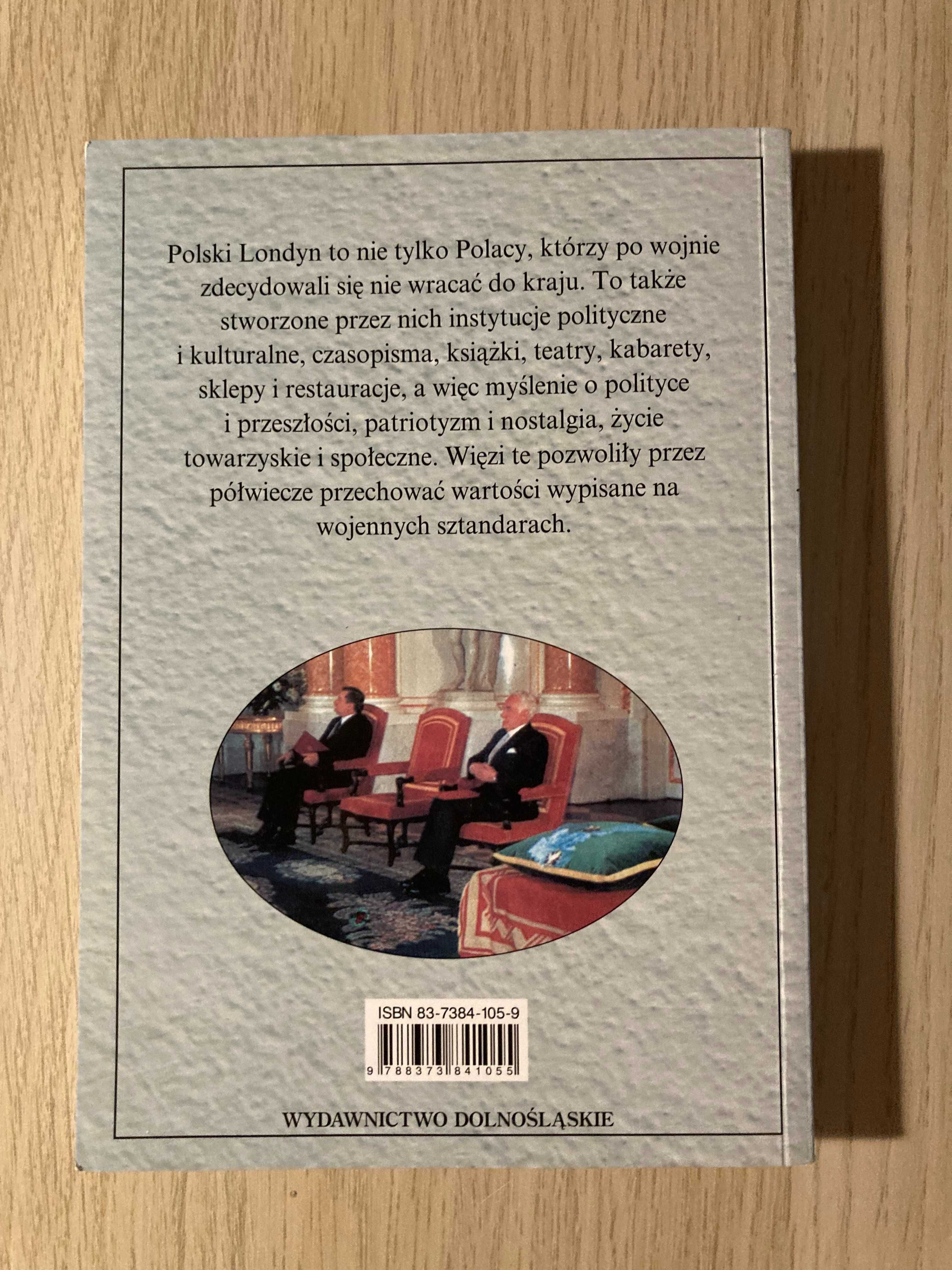 Polski Londyn -Rafał Habielski  Historia
