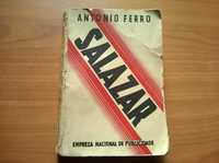 Salazar o Homem e a sua obra (1.ª edição) - António Ferro