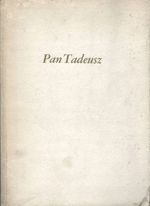 Pan Tadeusz Adam Mickiewicz