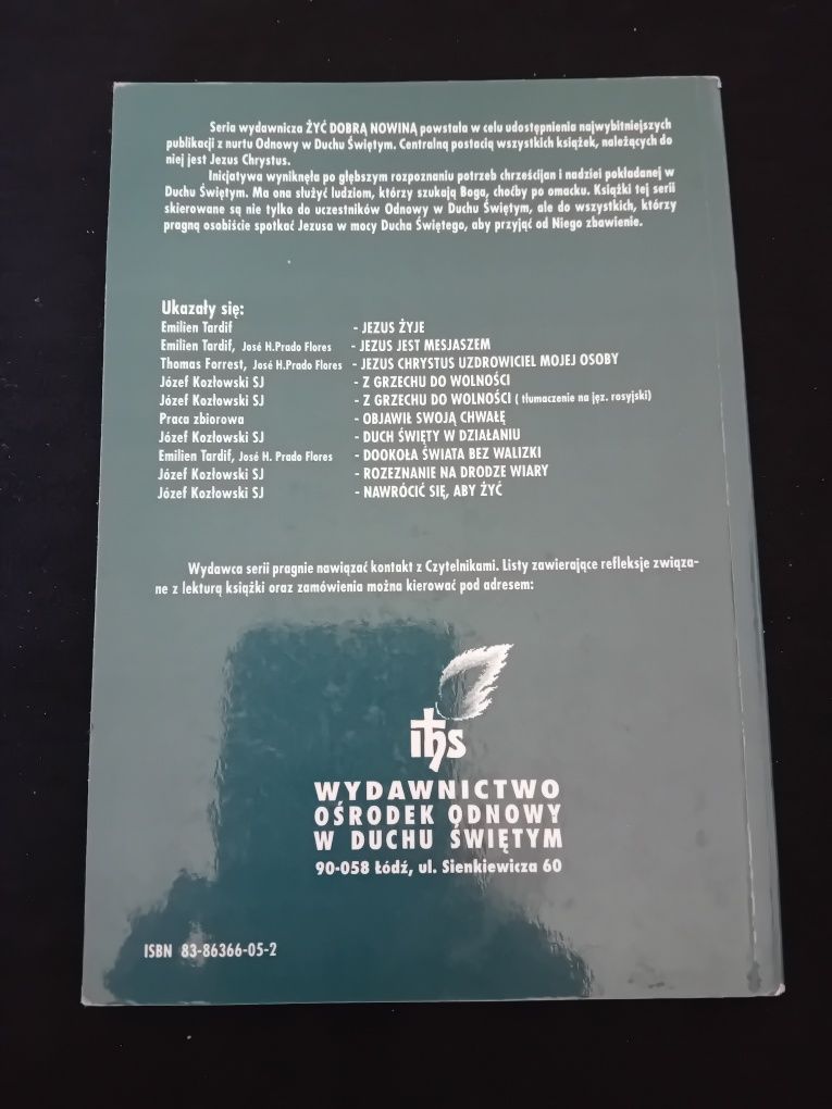 "Jezus Chrystus uzdrowiciel mojej osoby "
