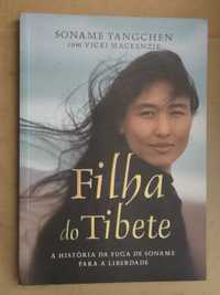 Filha do Tibete de Soname Yangchen - 1ª Edição