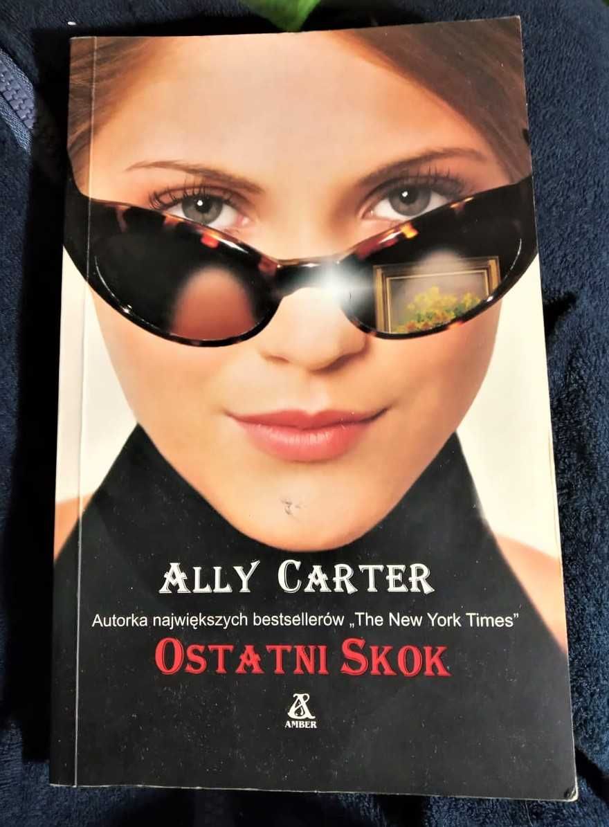 Ally Carter - Ostatni skok