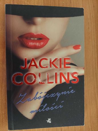 Zabójczynie miłości, Jackie Collins