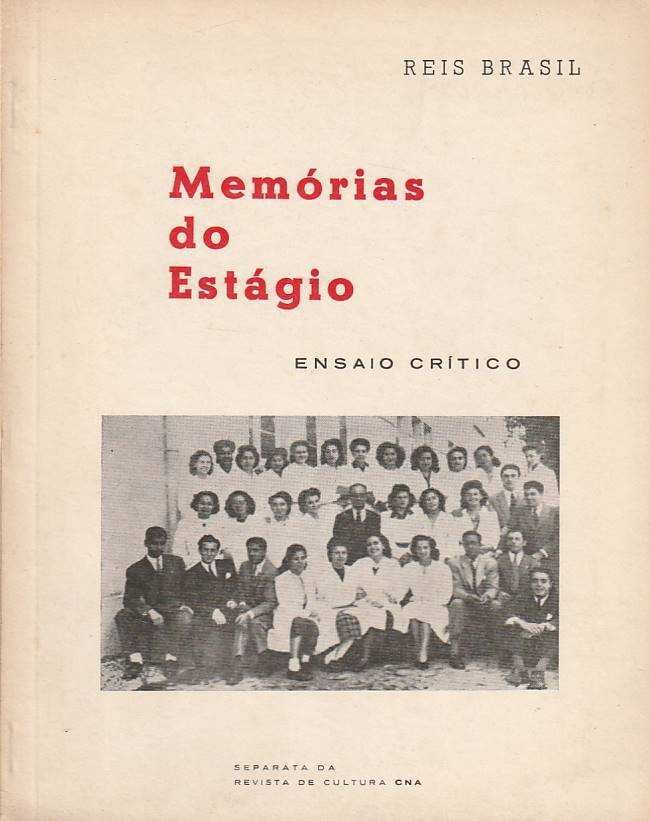 Memórias do estágio – Ensaio crítico-Reis Brasil