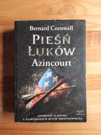 Bernard Cornwell - Pieśń łuków Azincourt