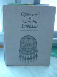 Opowieść o wierchu Lubaszu.