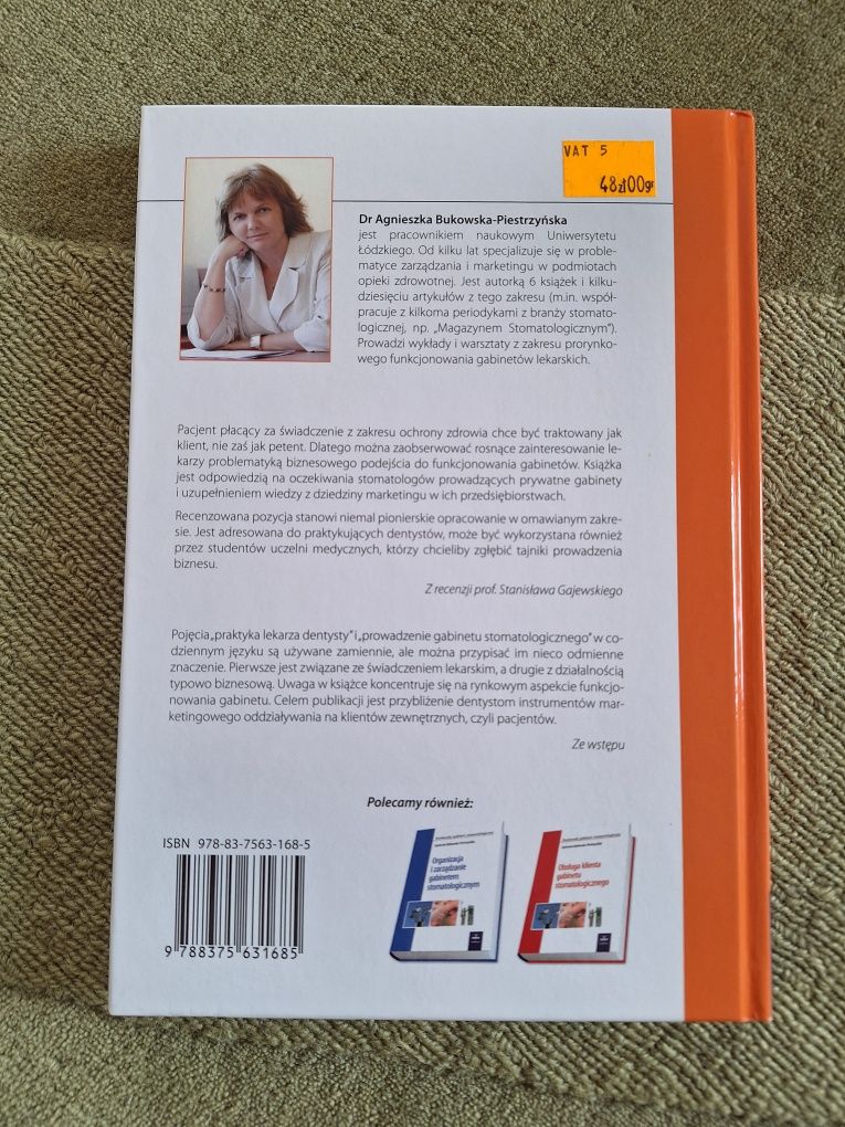 "Marketing gabinetu stomatologicznego" A. Bukowska-Piestrzyńska NOWA