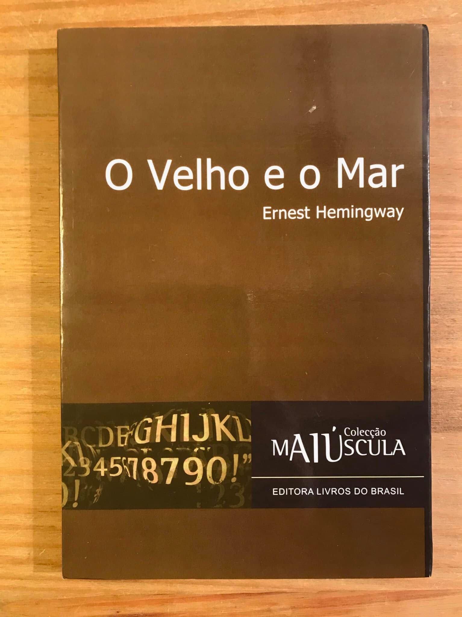 O Velho e o Mar - Ernest Hemingway (portes grátis)