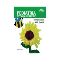 Pediatria Pytania Testowe Tom Lissauer, Will Carroll