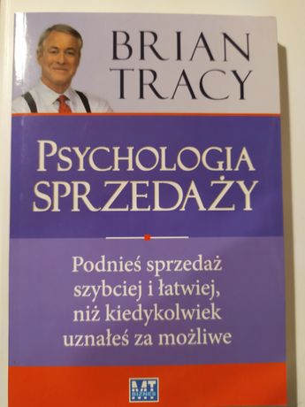 Brian Tracy Psychologia sprzedaż