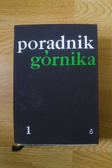 Poradnik Górnika - tom 1