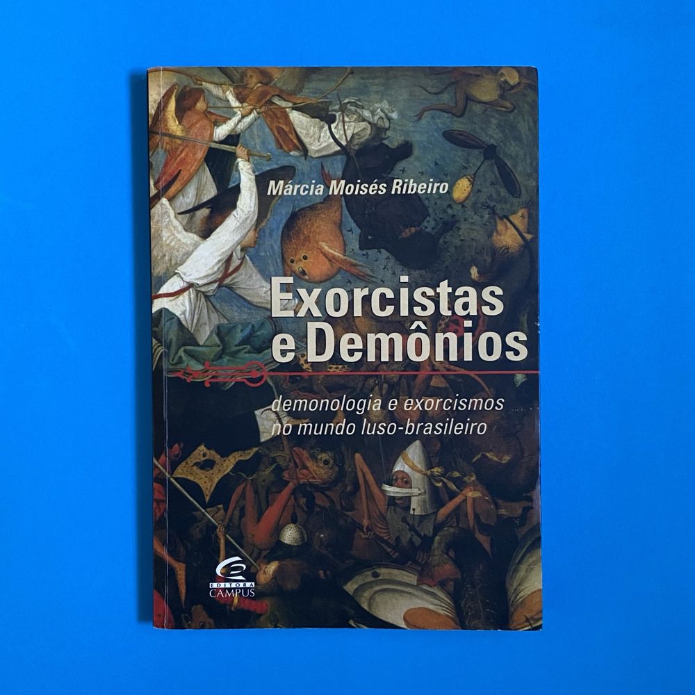 Exorcistas e Demônios de Márcia Moisés Ribeiro