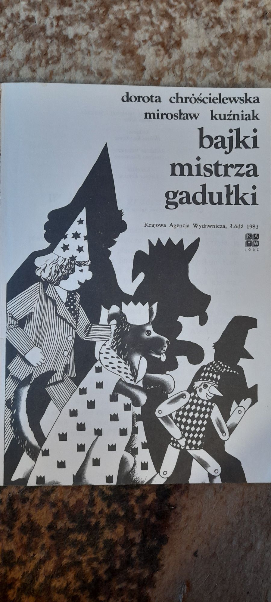 Bajki mistrza Gadułki - Dorota Chróścielewska Mirosław Kuźniak Wyd I