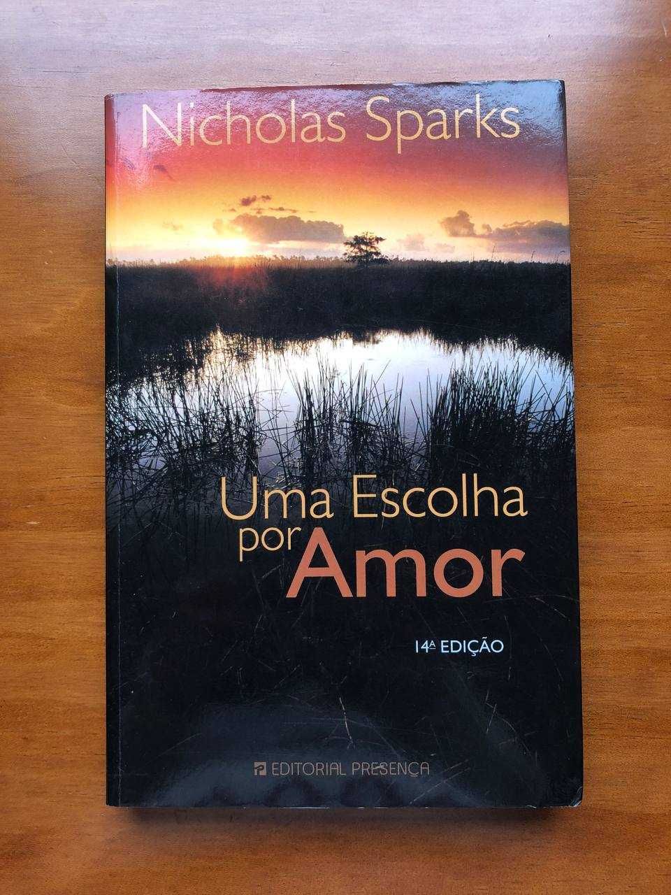 Uma Escolha Por Amor - Nicholas Sparks