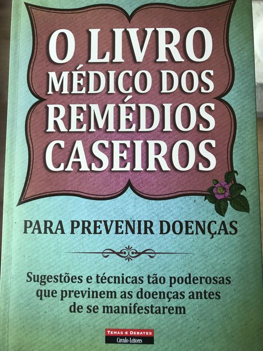Livro Medico Remédios Caseiros