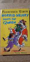 Horrid Henry Meets the Queen. Francesca Simon