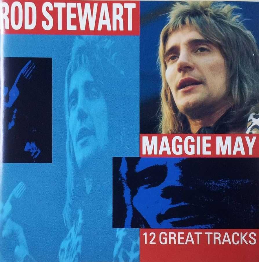 Rod Stewart - "Maggie May-12 great tracks" CD