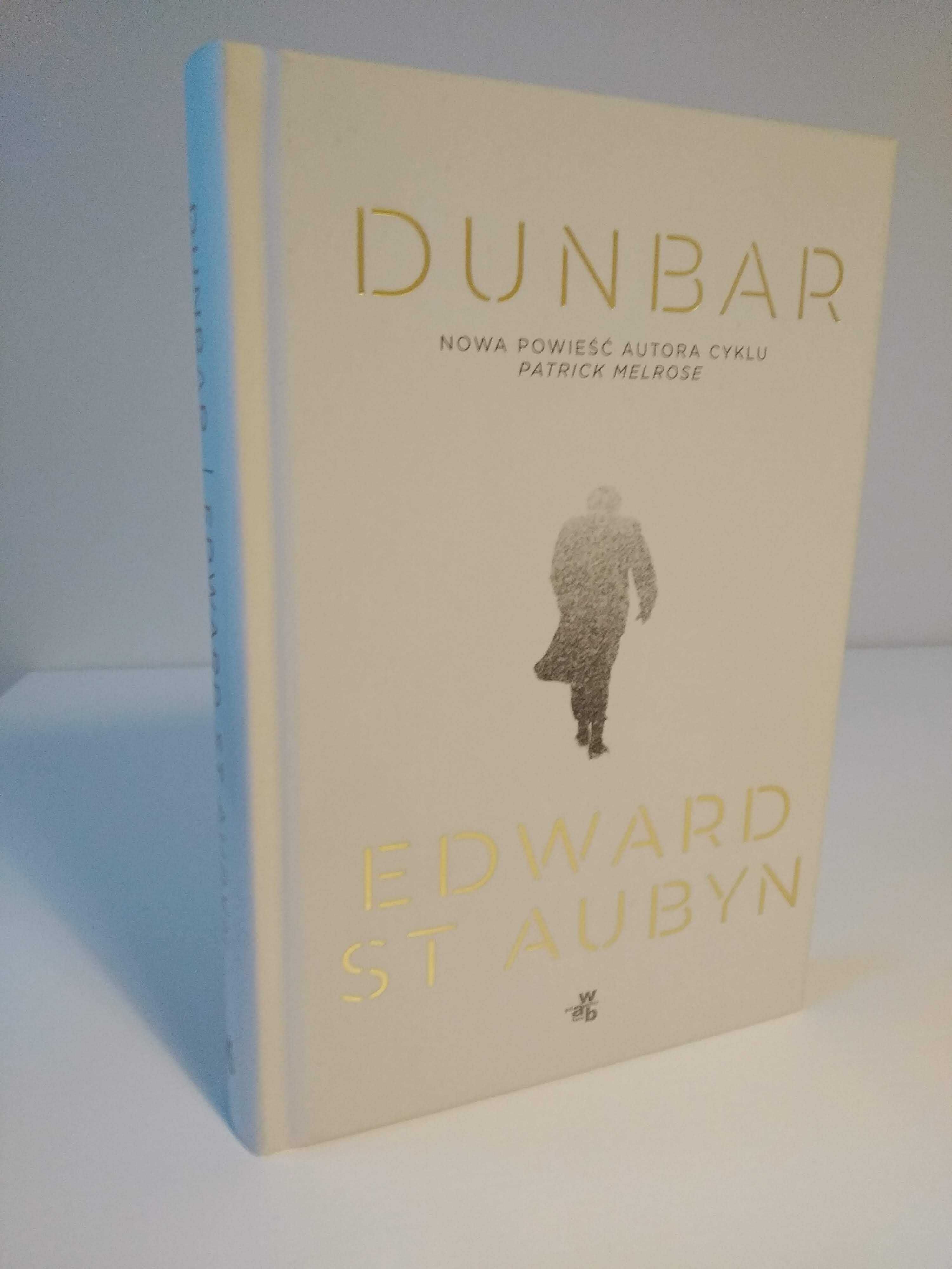 Dunbar – Edward St Aubyn